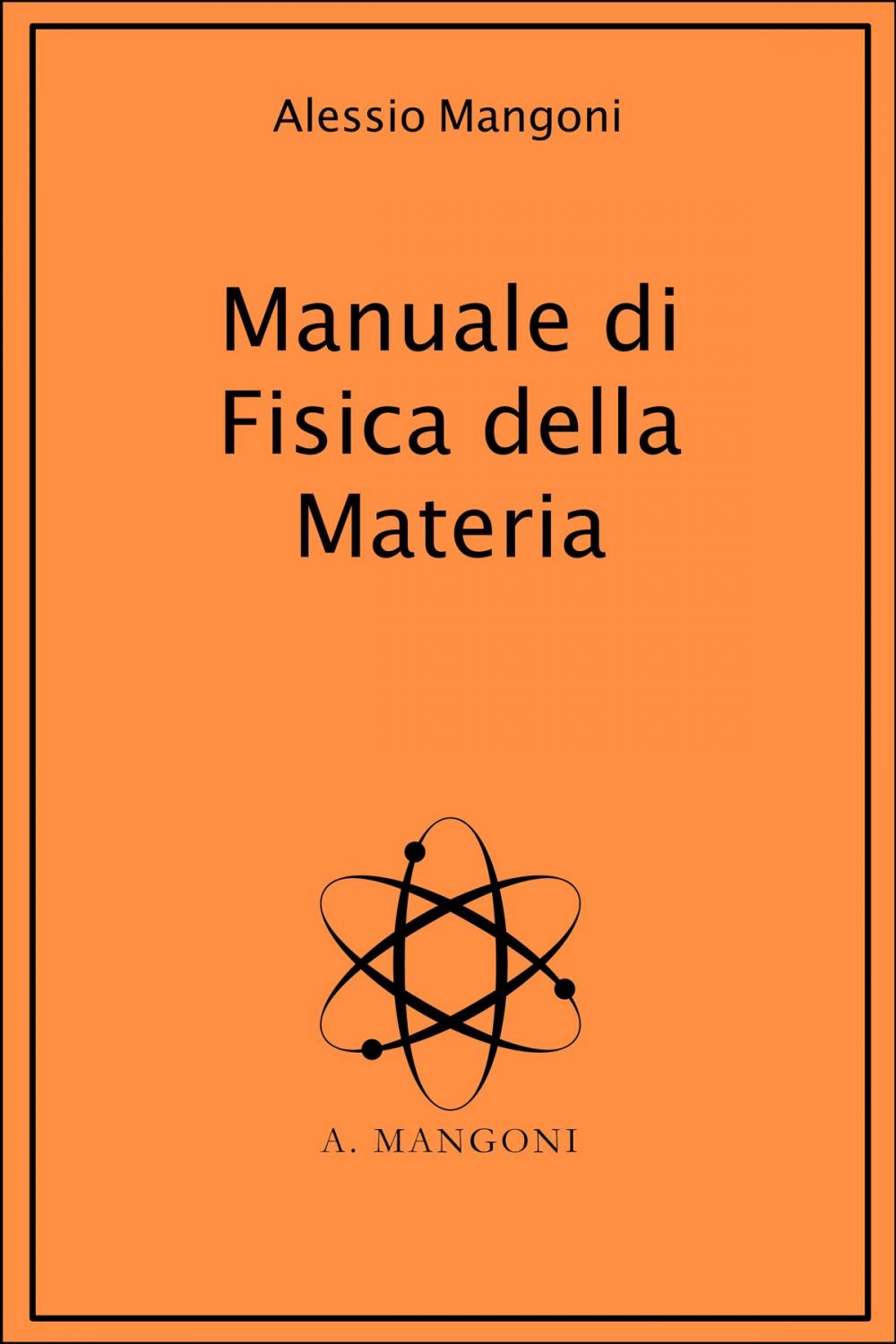 Big bigCover of Manuale di fisica della materia