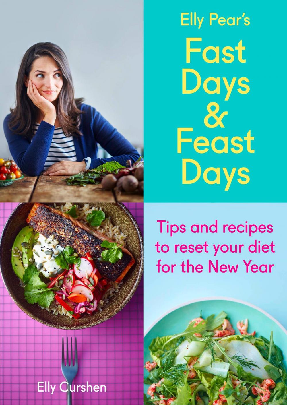 Big bigCover of Sampler: Elly Pear’s Fast Days and Feast Days: Tips and recipes to reset your diet for the New Year