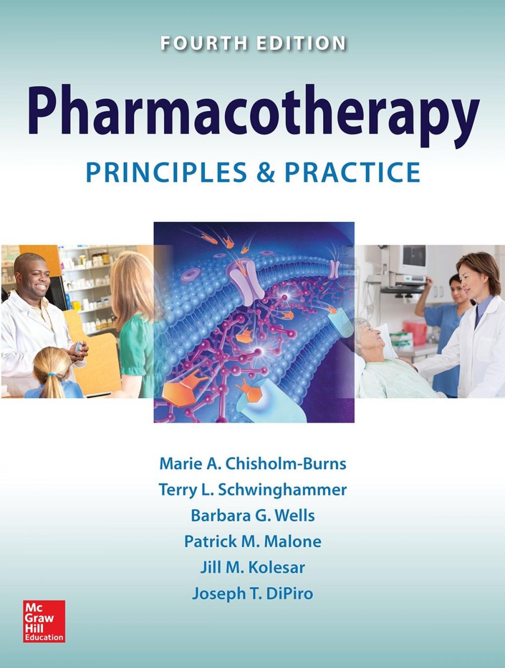 Big bigCover of Pharmacotherapy Principles and Practice, Fourth Edition