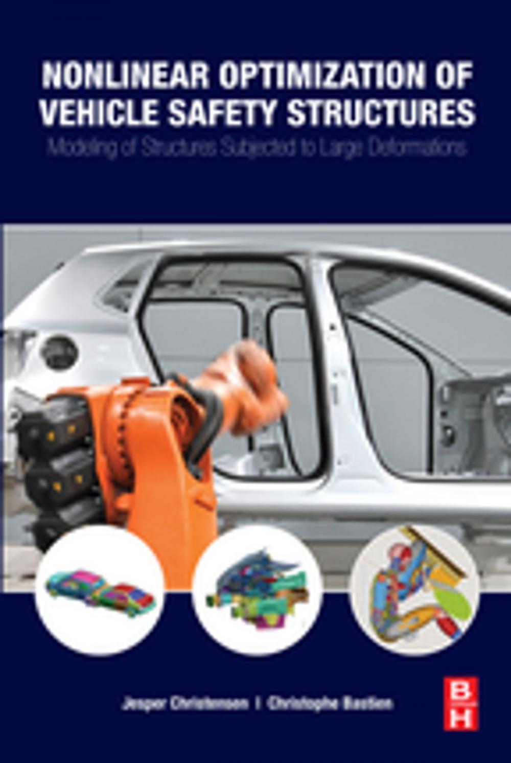 Big bigCover of Nonlinear Optimization of Vehicle Safety Structures