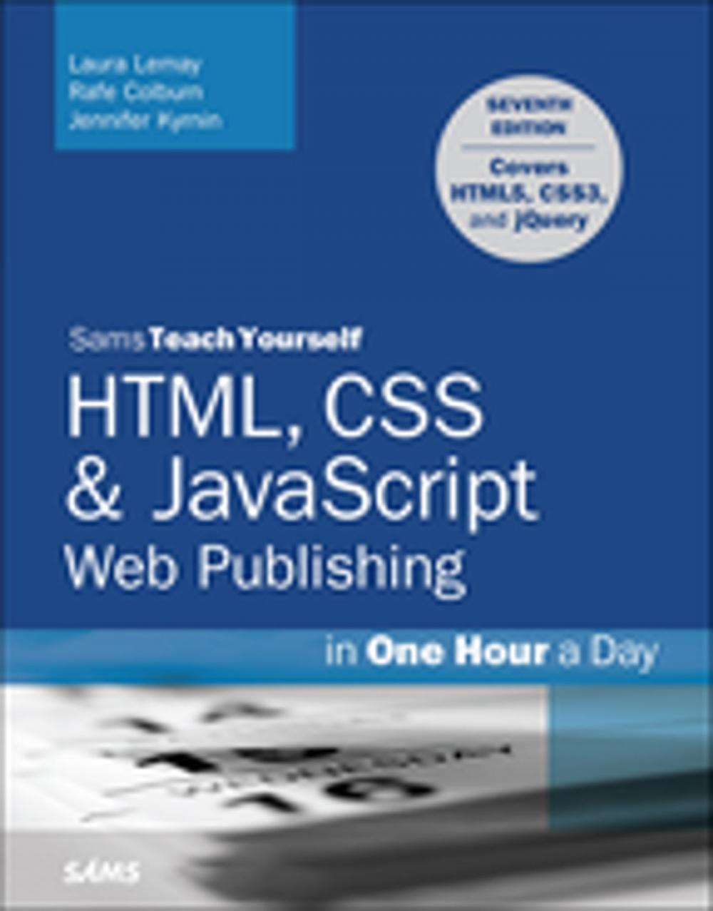 Big bigCover of HTML, CSS & JavaScript Web Publishing in One Hour a Day, Sams Teach Yourself