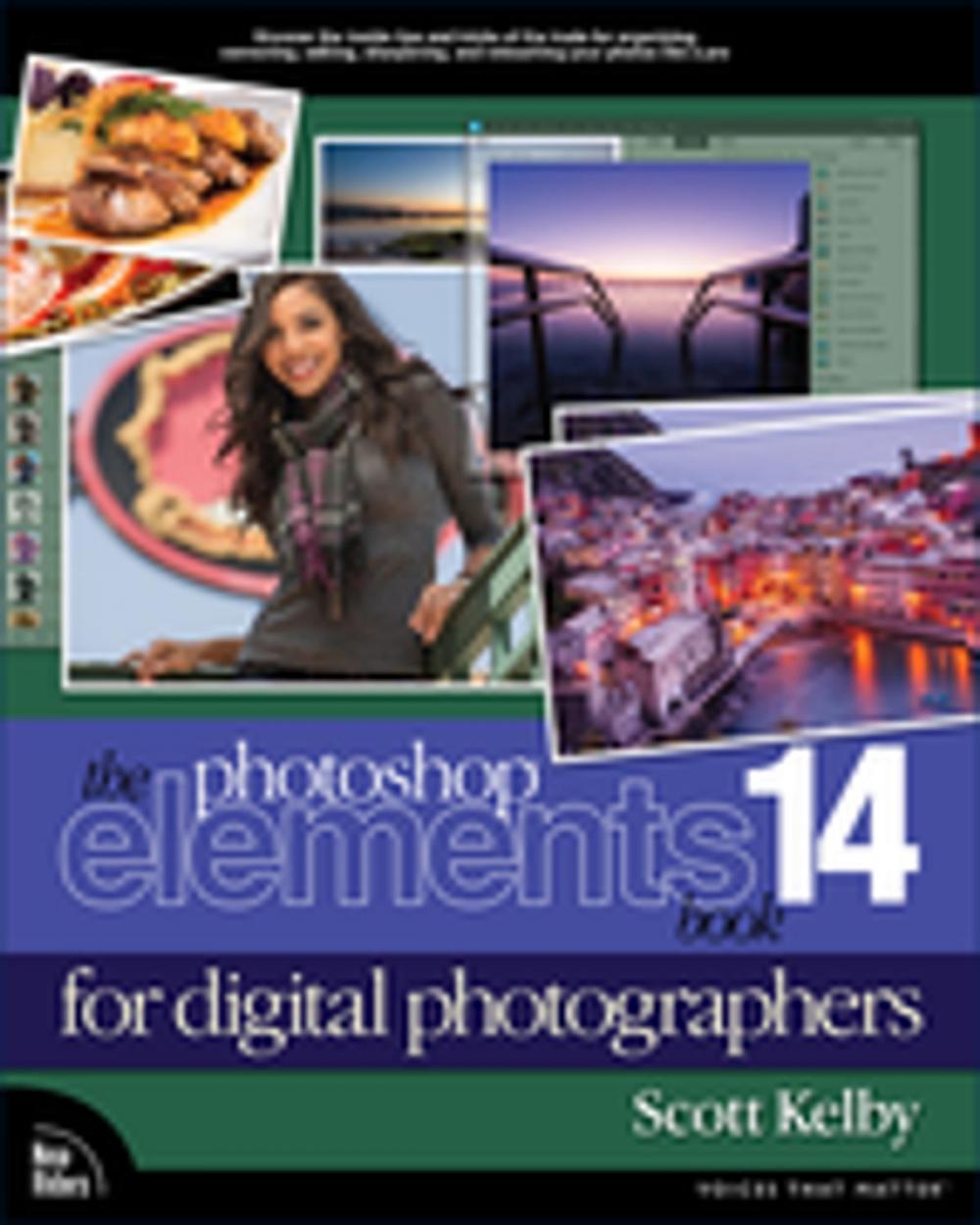 Big bigCover of The Photoshop Elements 14 Book for Digital Photographers