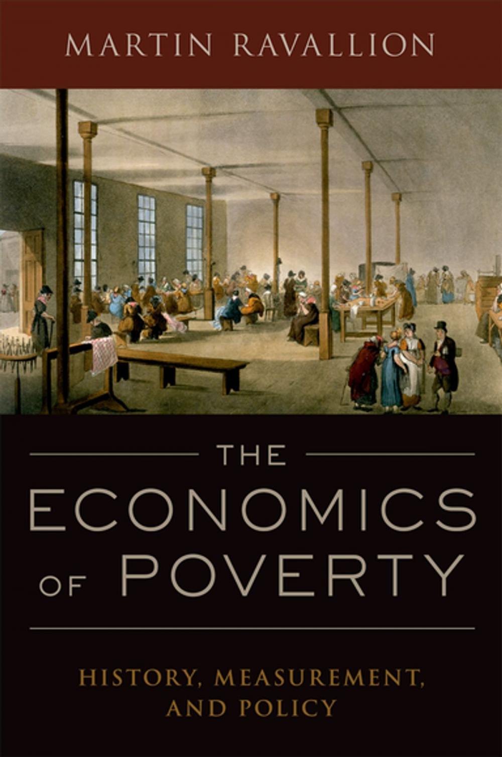 Big bigCover of The Economics of Poverty