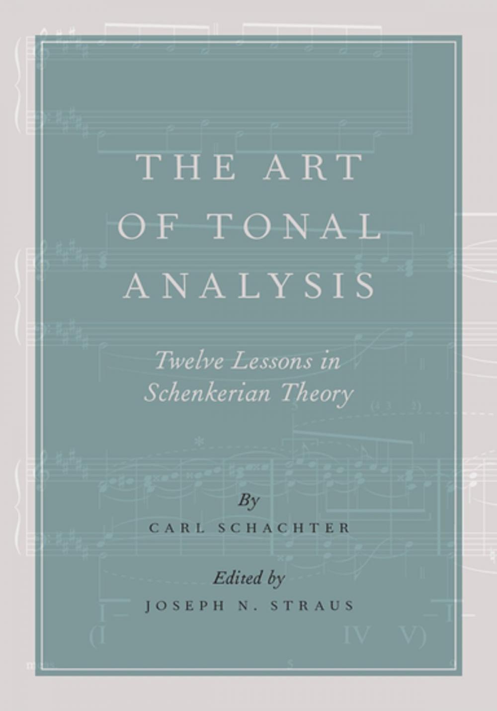 Big bigCover of The Art of Tonal Analysis