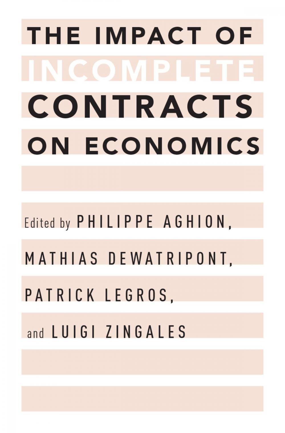 Big bigCover of The Impact of Incomplete Contracts on Economics