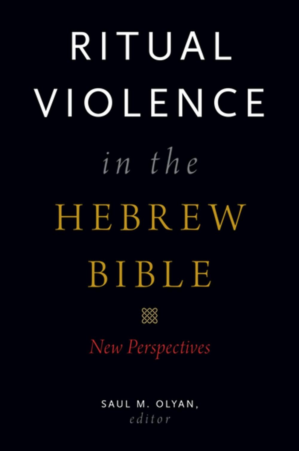 Big bigCover of Ritual Violence in the Hebrew Bible