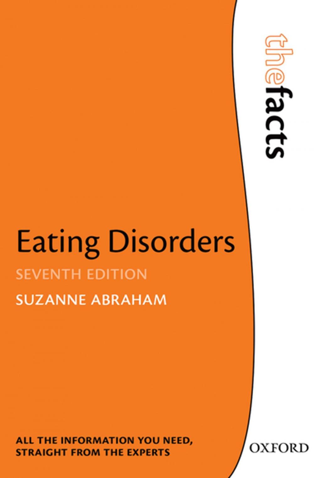 Big bigCover of Eating Disorders: The Facts