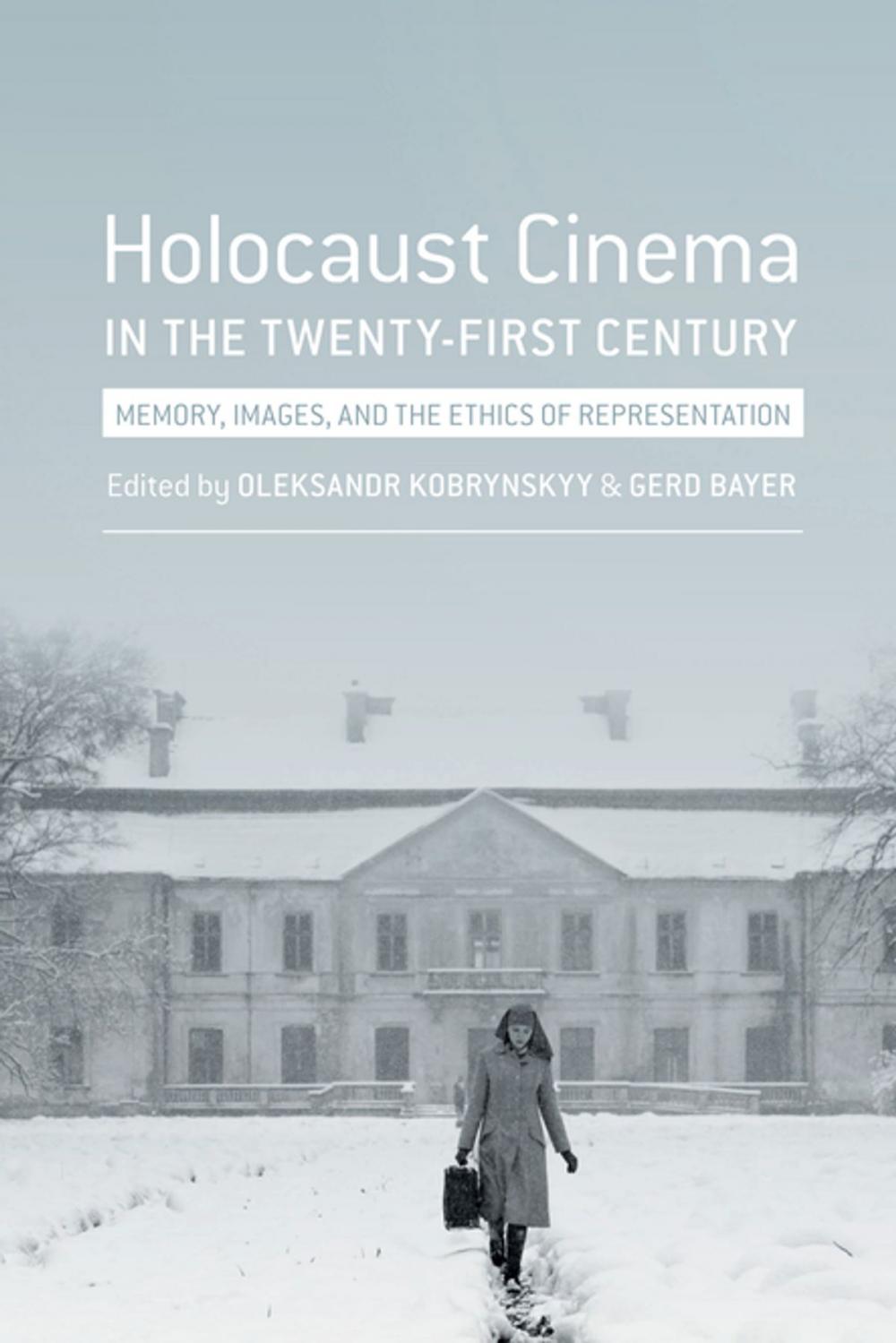 Big bigCover of Holocaust Cinema in the Twenty-First Century