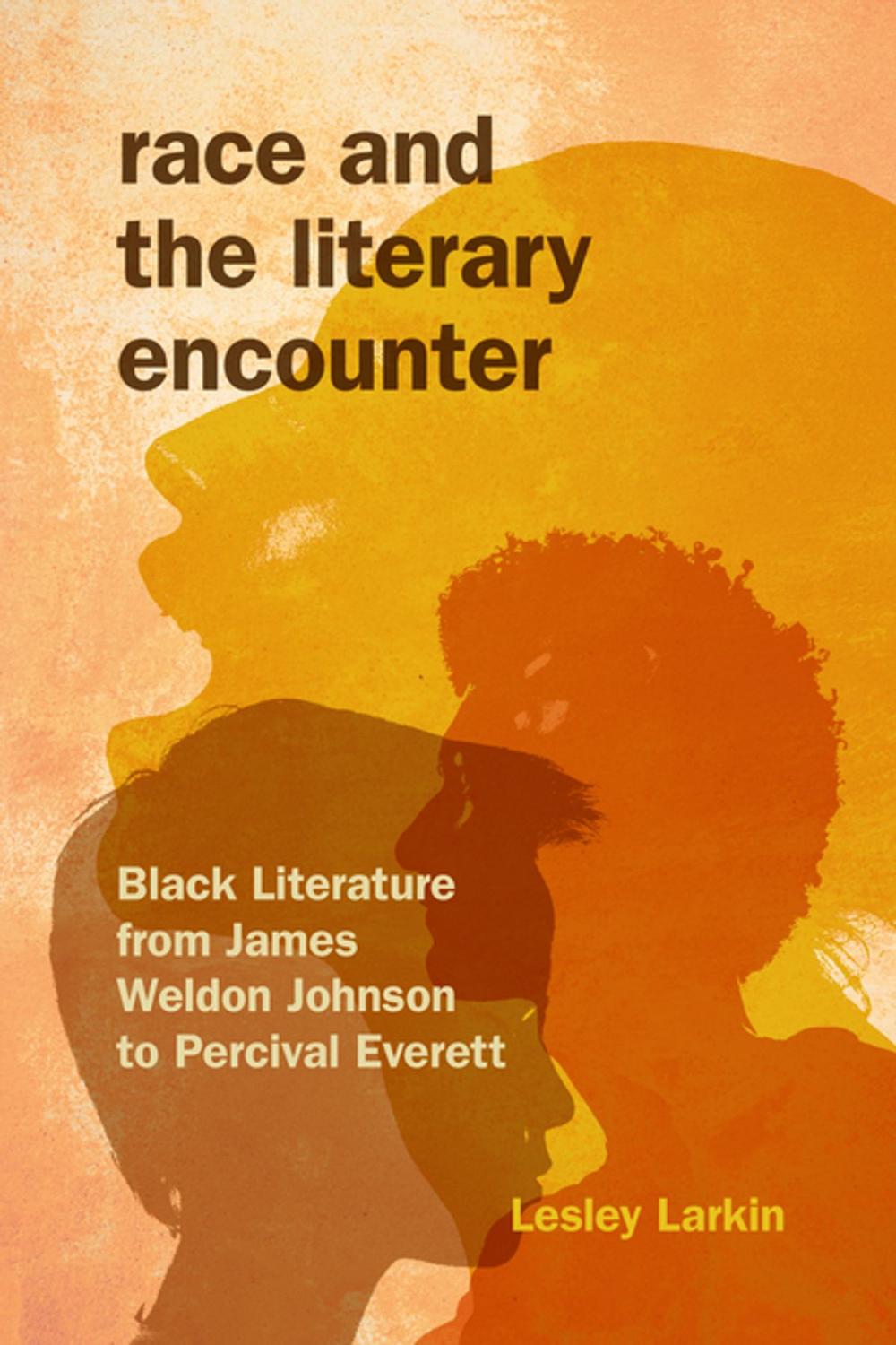 Big bigCover of Race and the Literary Encounter