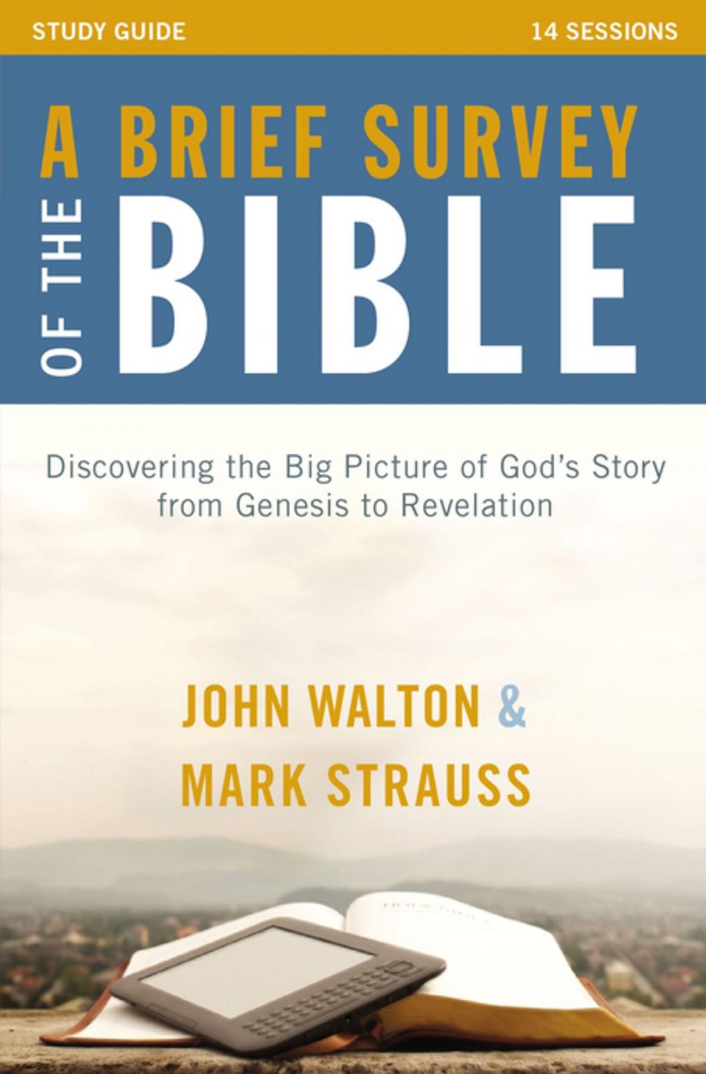 Big bigCover of A Brief Survey of the Bible Study Guide