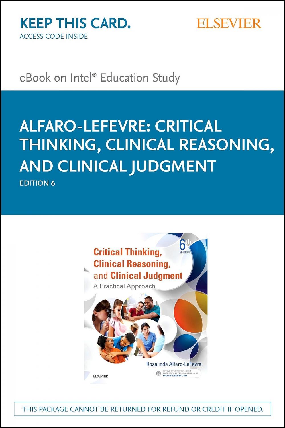 Big bigCover of Critical Thinking, Clinical Reasoning, and Clinical Judgment E-Book