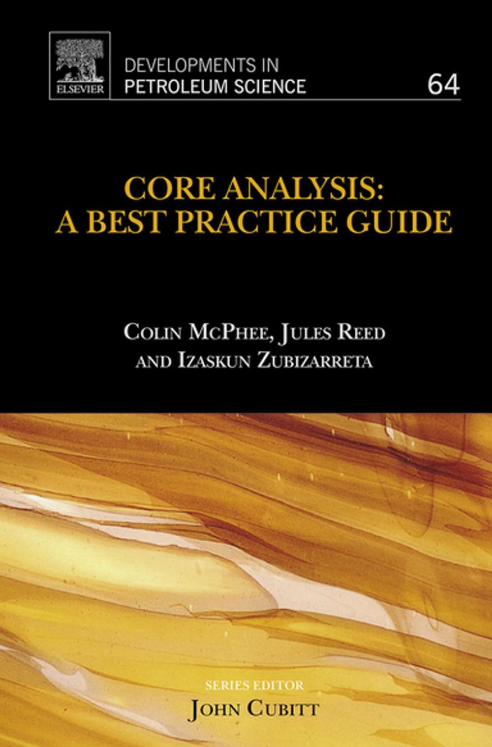 Big bigCover of Core Analysis: A Best Practice Guide