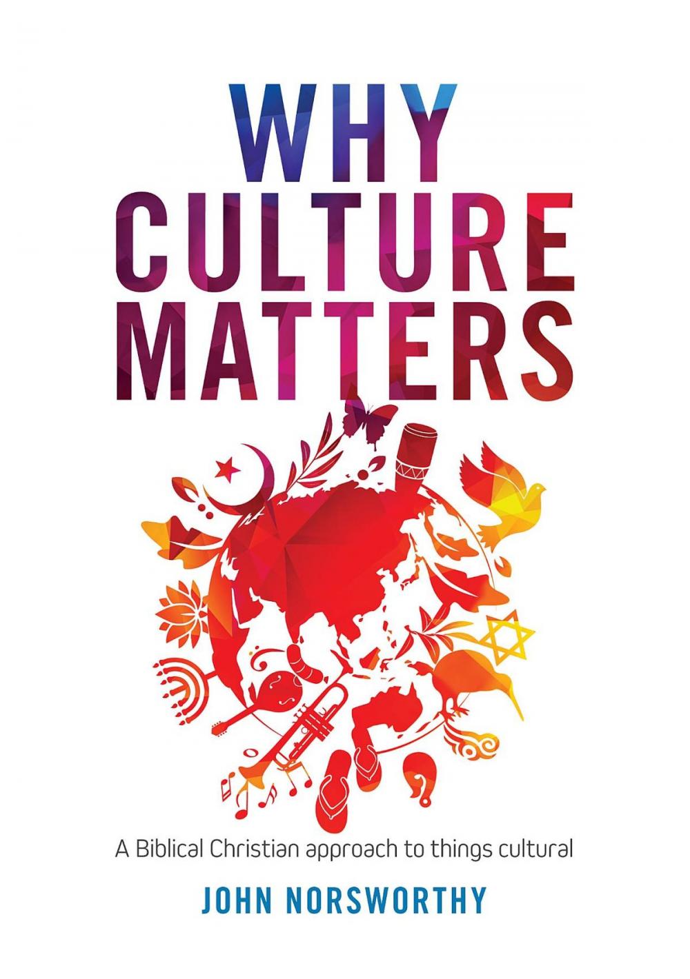 Big bigCover of Why Culture Matters