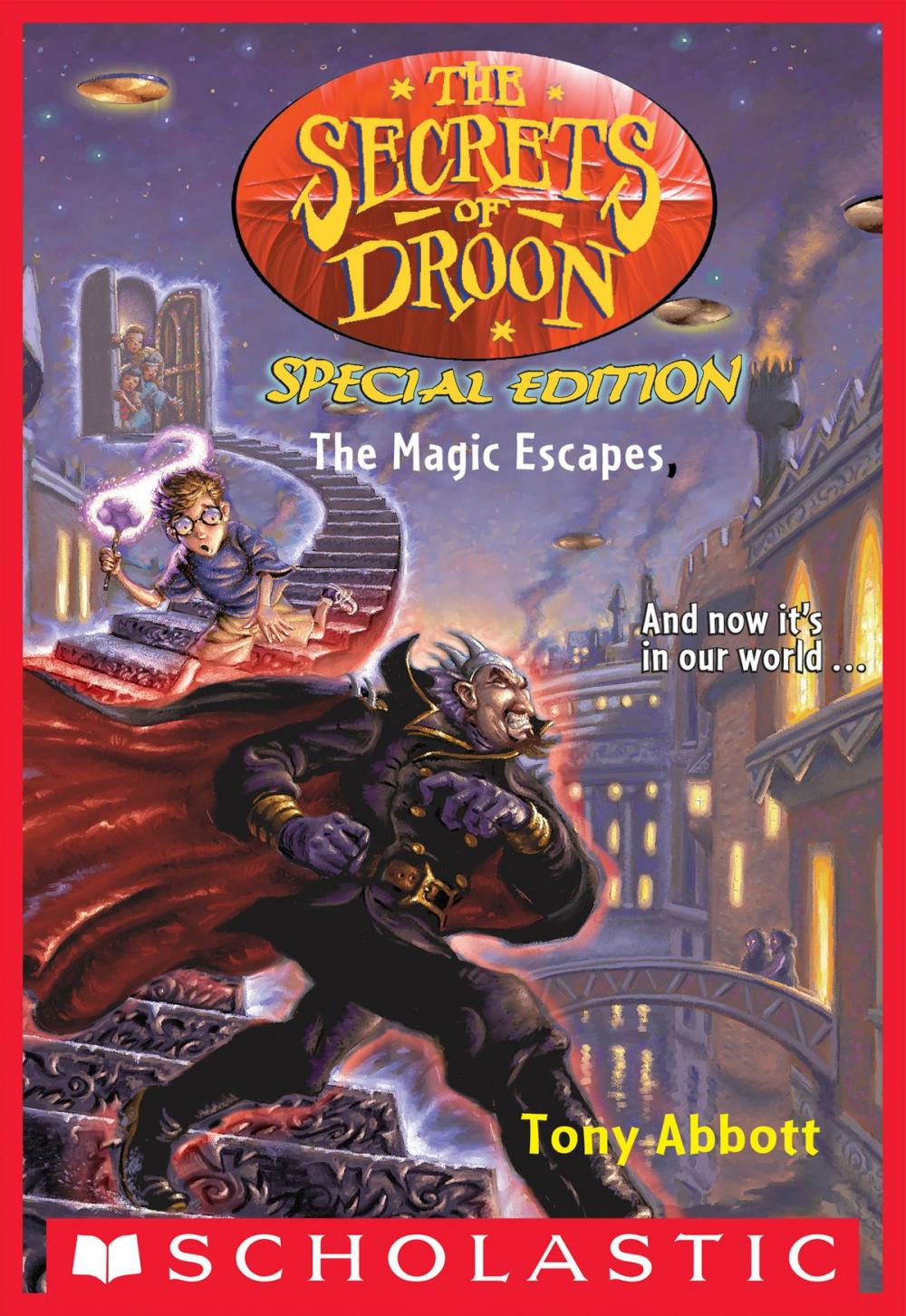 Big bigCover of The Magic Escapes (The Secrets of Droon: Special Edition #1)