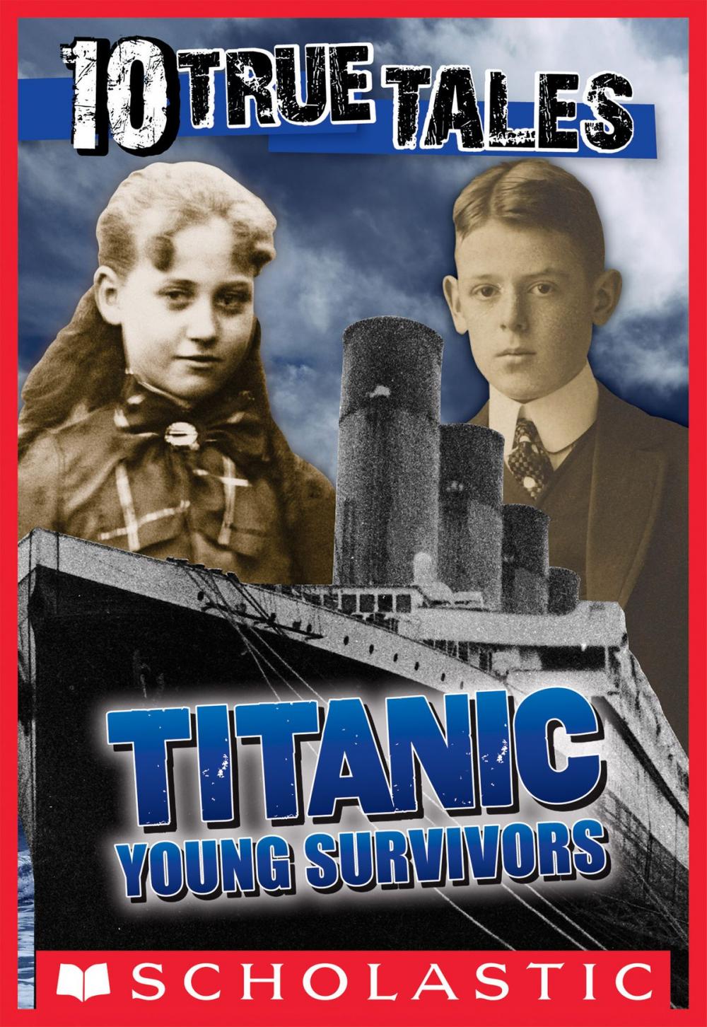 Big bigCover of Titanic: Young Survivors (10 True Tales)