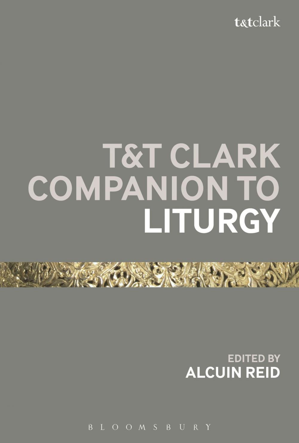 Big bigCover of T&T Clark Companion to Liturgy