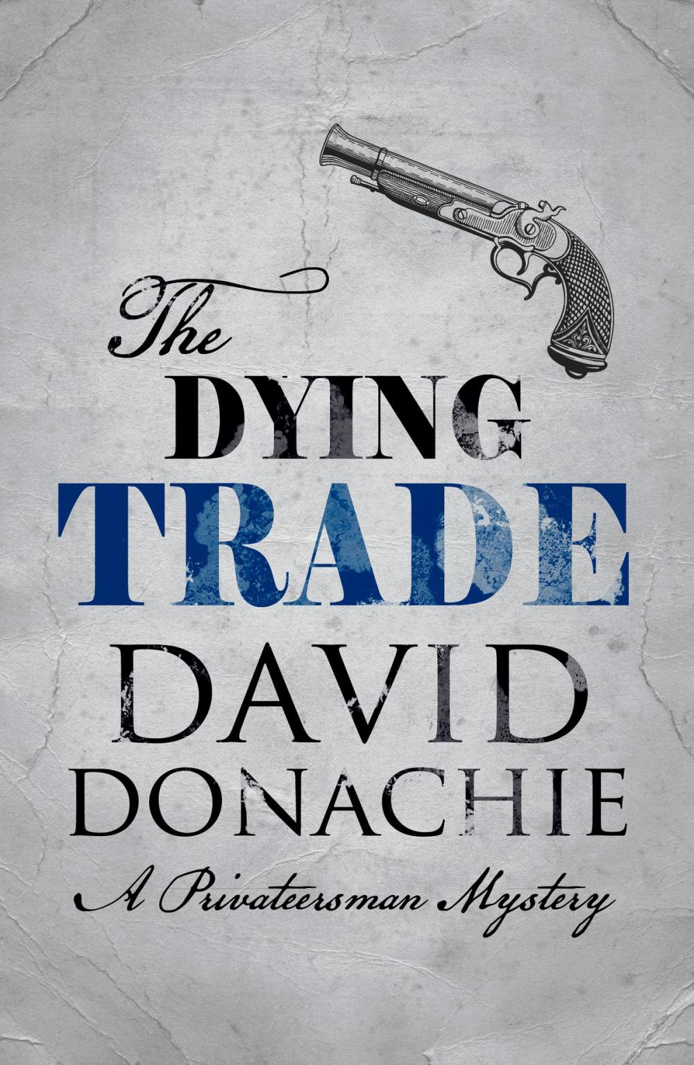 Big bigCover of The Dying Trade