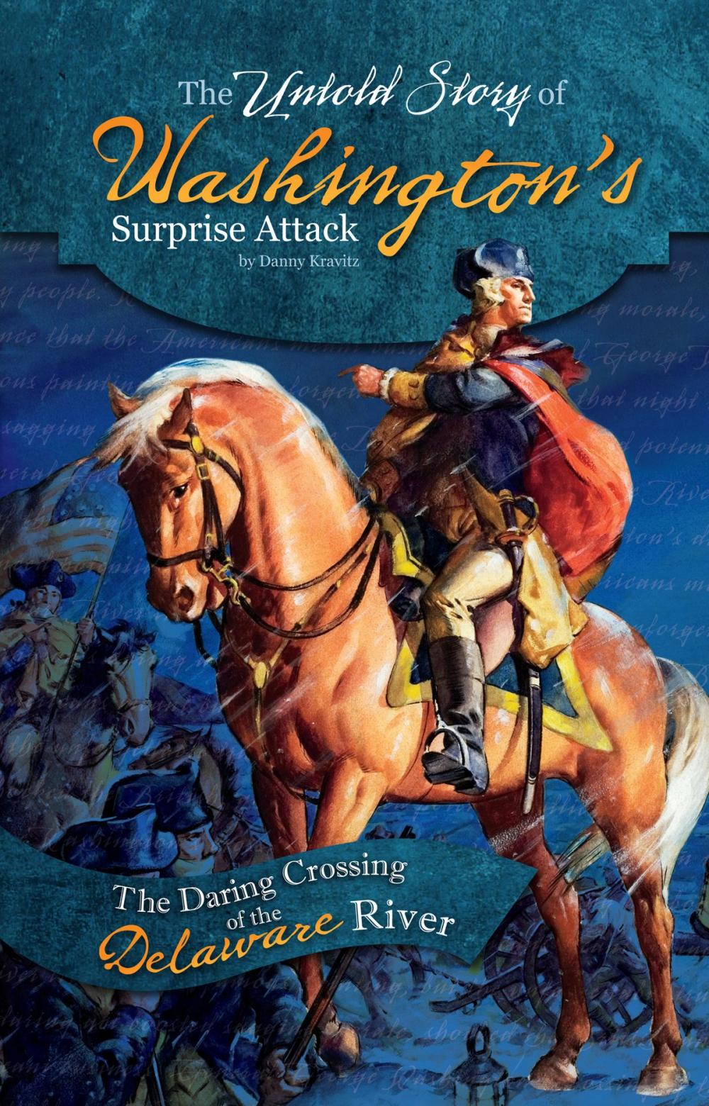 Big bigCover of The Untold Story of Washington's Surprise Attack