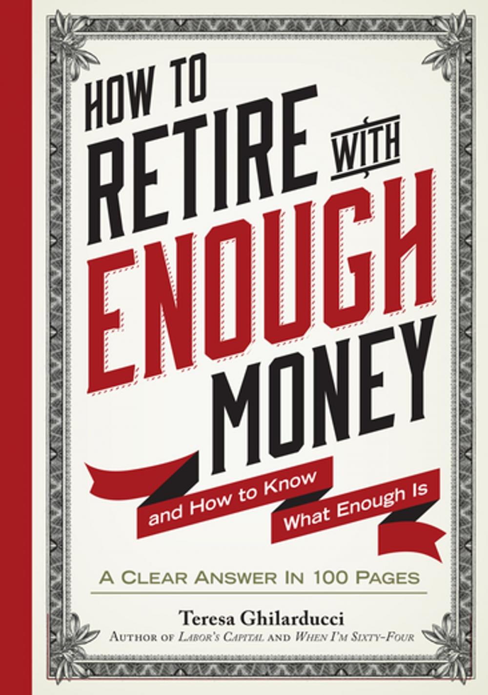 Big bigCover of How to Retire with Enough Money