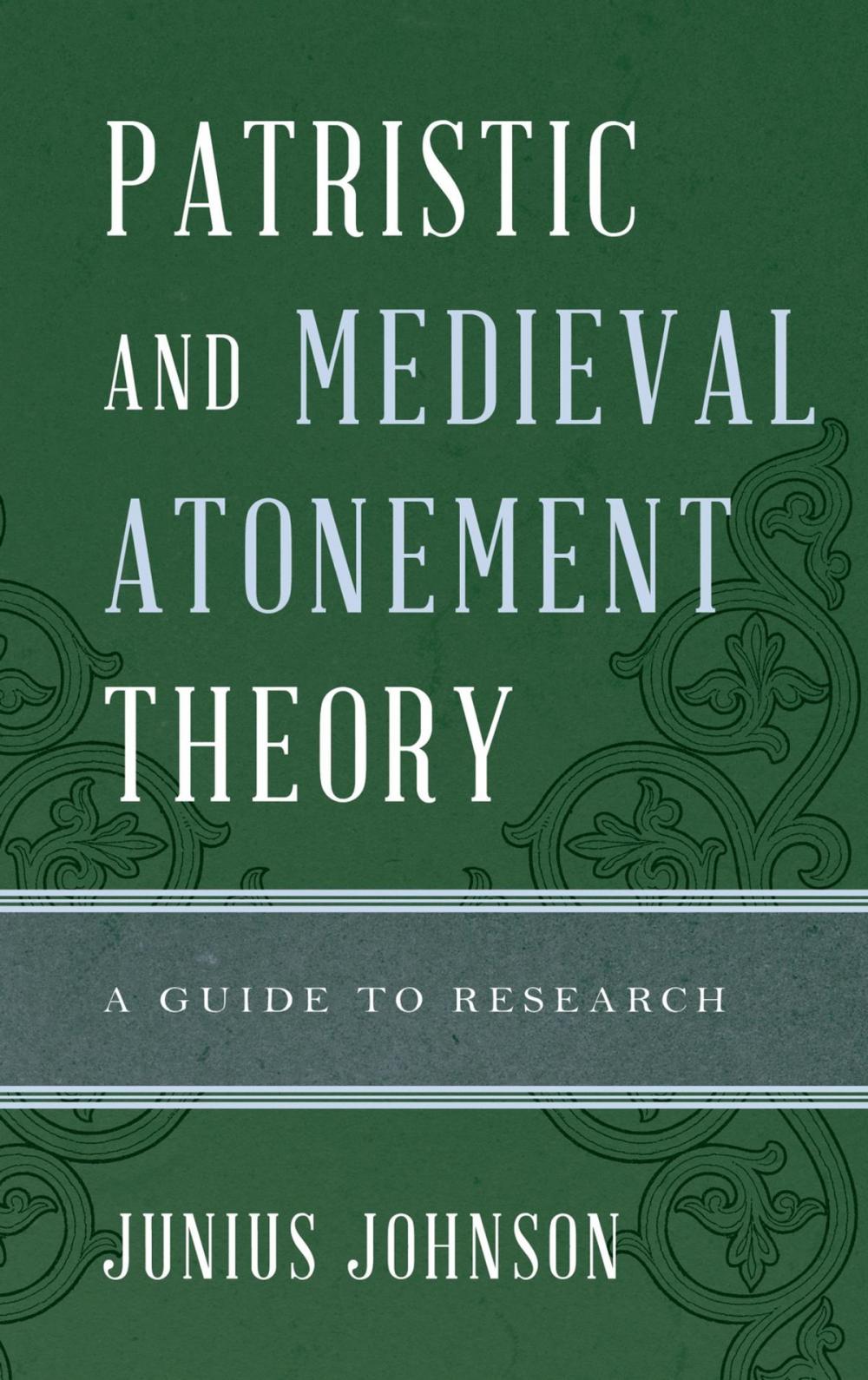 Big bigCover of Patristic and Medieval Atonement Theory