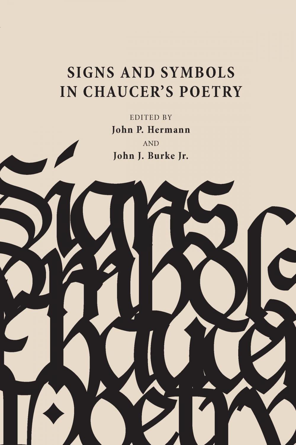 Big bigCover of Signs and Symbols in Chaucer's Poetry