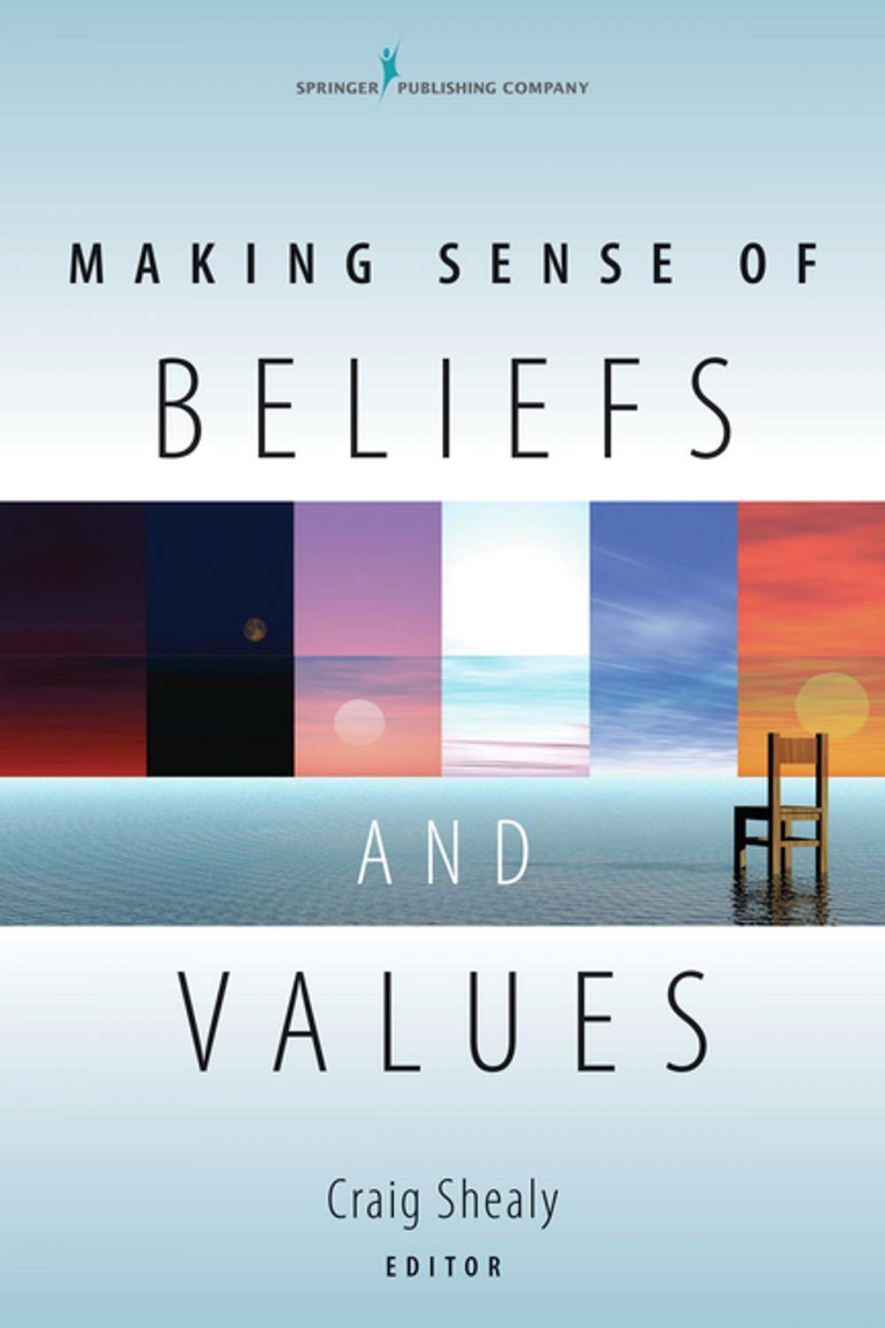 Big bigCover of Making Sense of Beliefs and Values