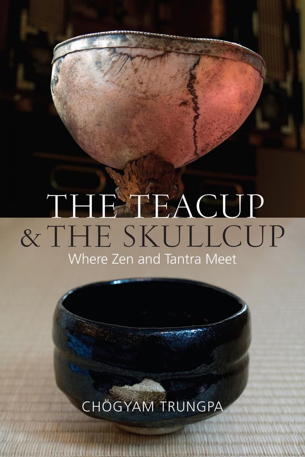 Big bigCover of The Teacup and the Skullcup