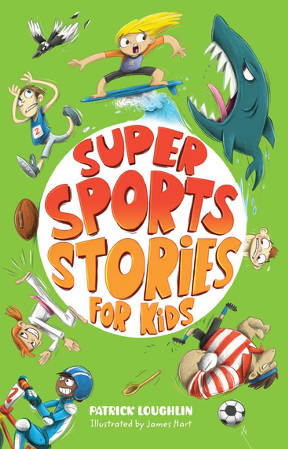 Big bigCover of Super Sports Stories for Kids