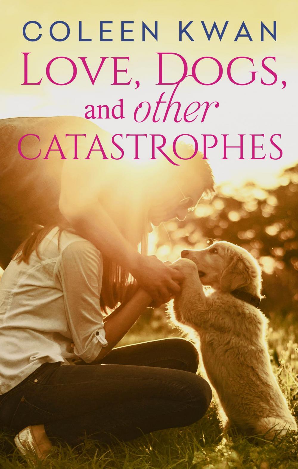 Big bigCover of Love, Dogs And Other Catastrophes