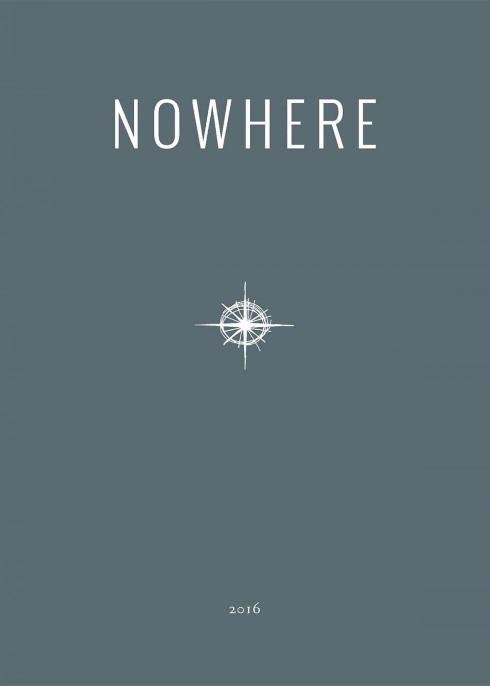 Big bigCover of 2016 Nowhere Print Annual