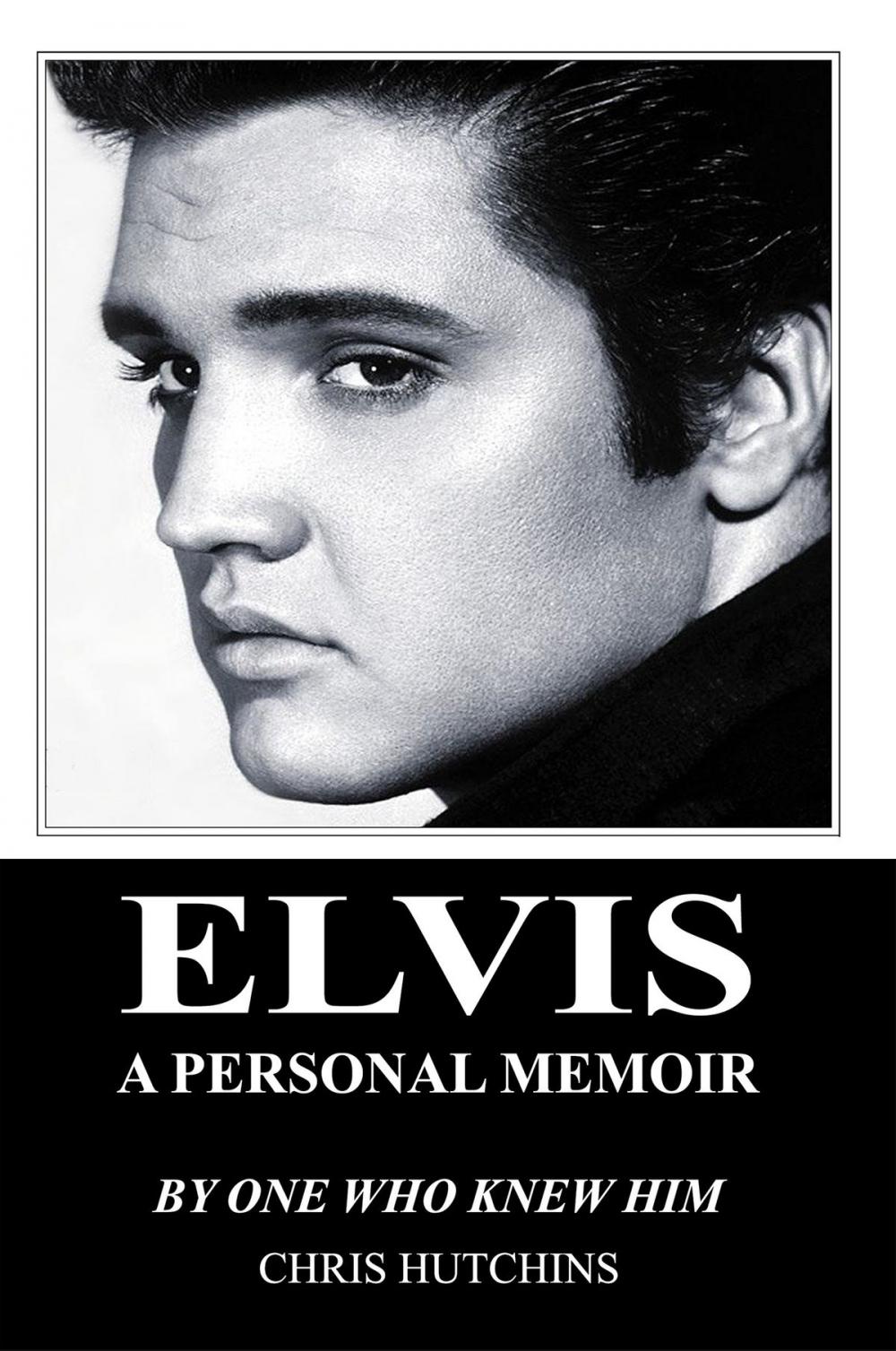 Big bigCover of Elvis A Personal Memoir