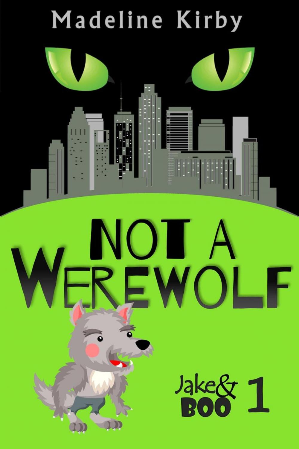 Big bigCover of Not a Werewolf