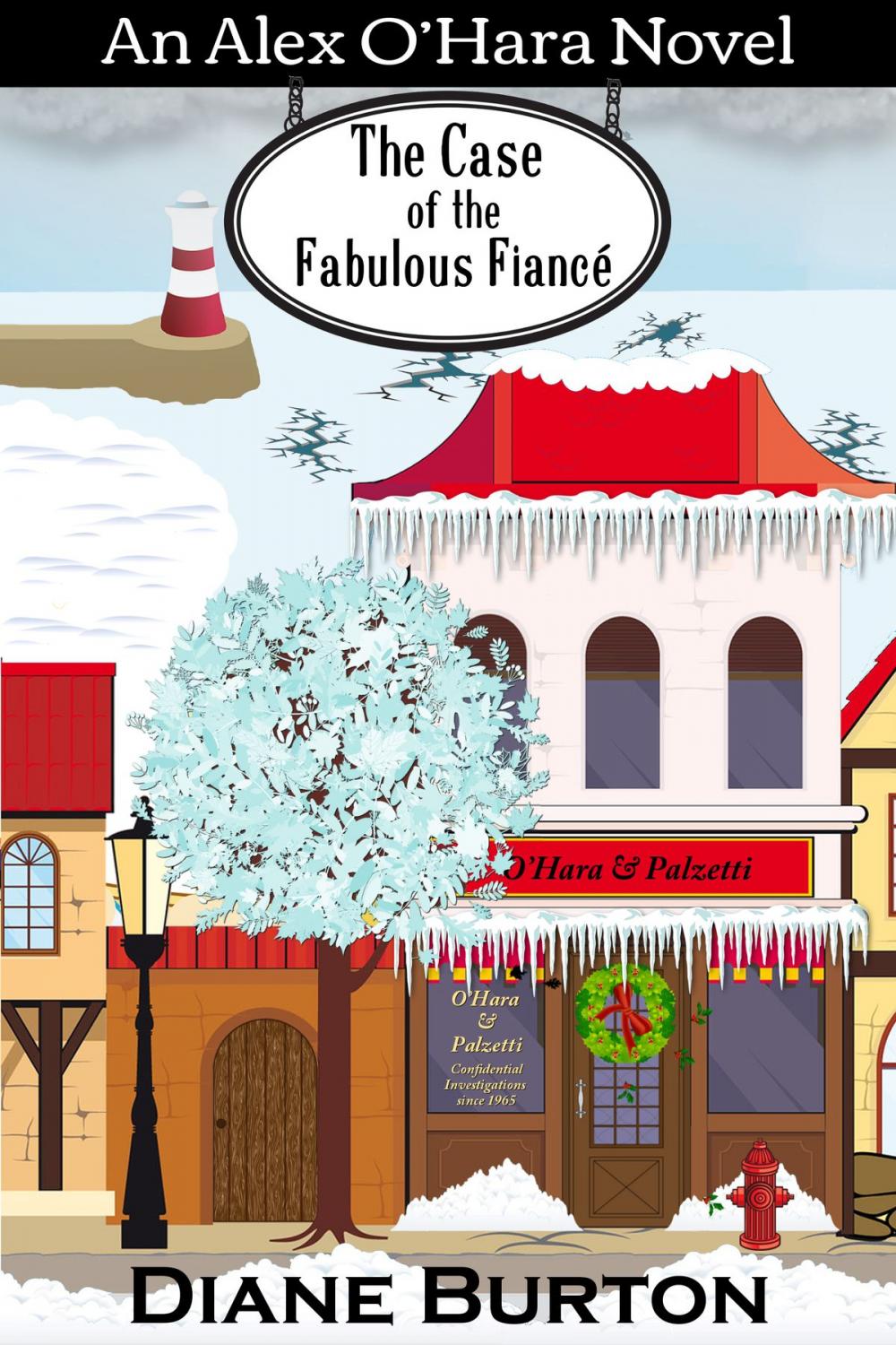 Big bigCover of The Case of the Fabulous Fiance: An Alex O'Hara Novel