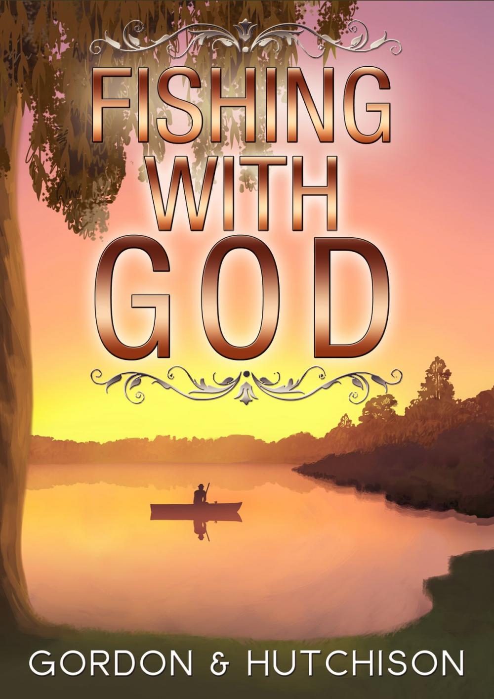 Big bigCover of Fishing with God