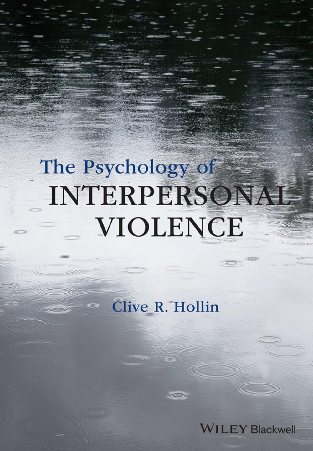 Big bigCover of The Psychology of Interpersonal Violence