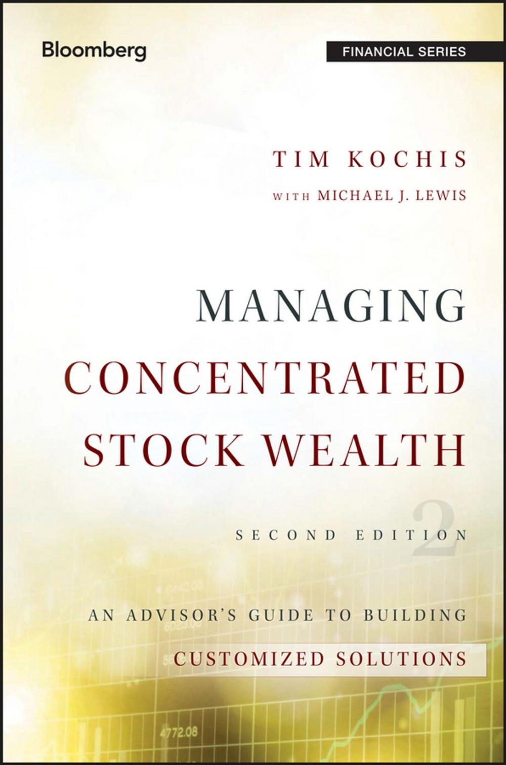 Big bigCover of Managing Concentrated Stock Wealth