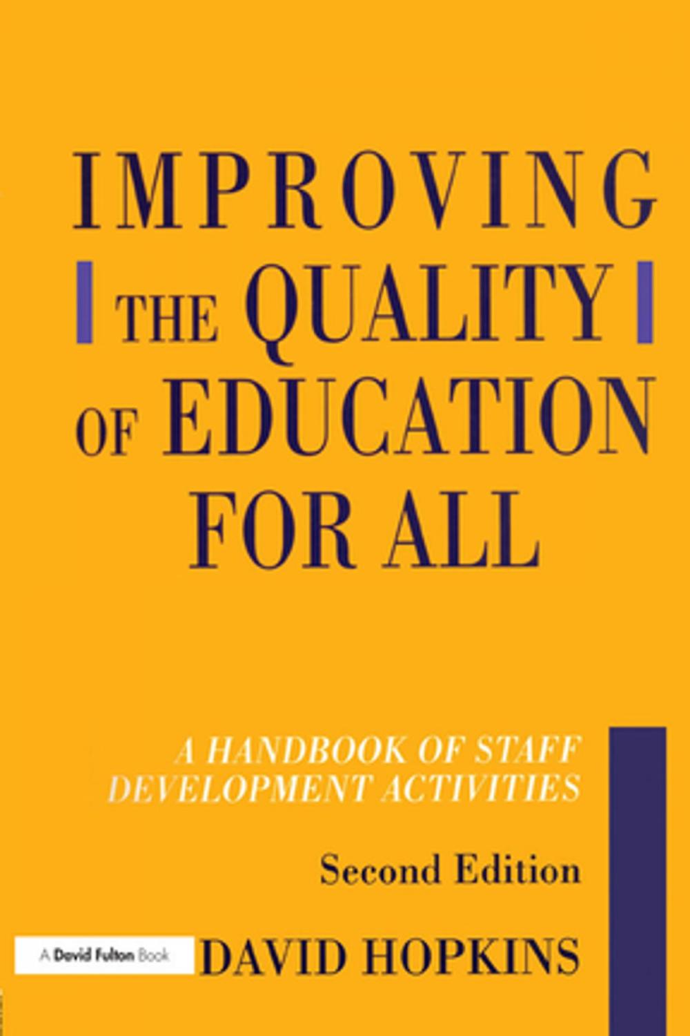 Big bigCover of Improving the Quality of Education for All