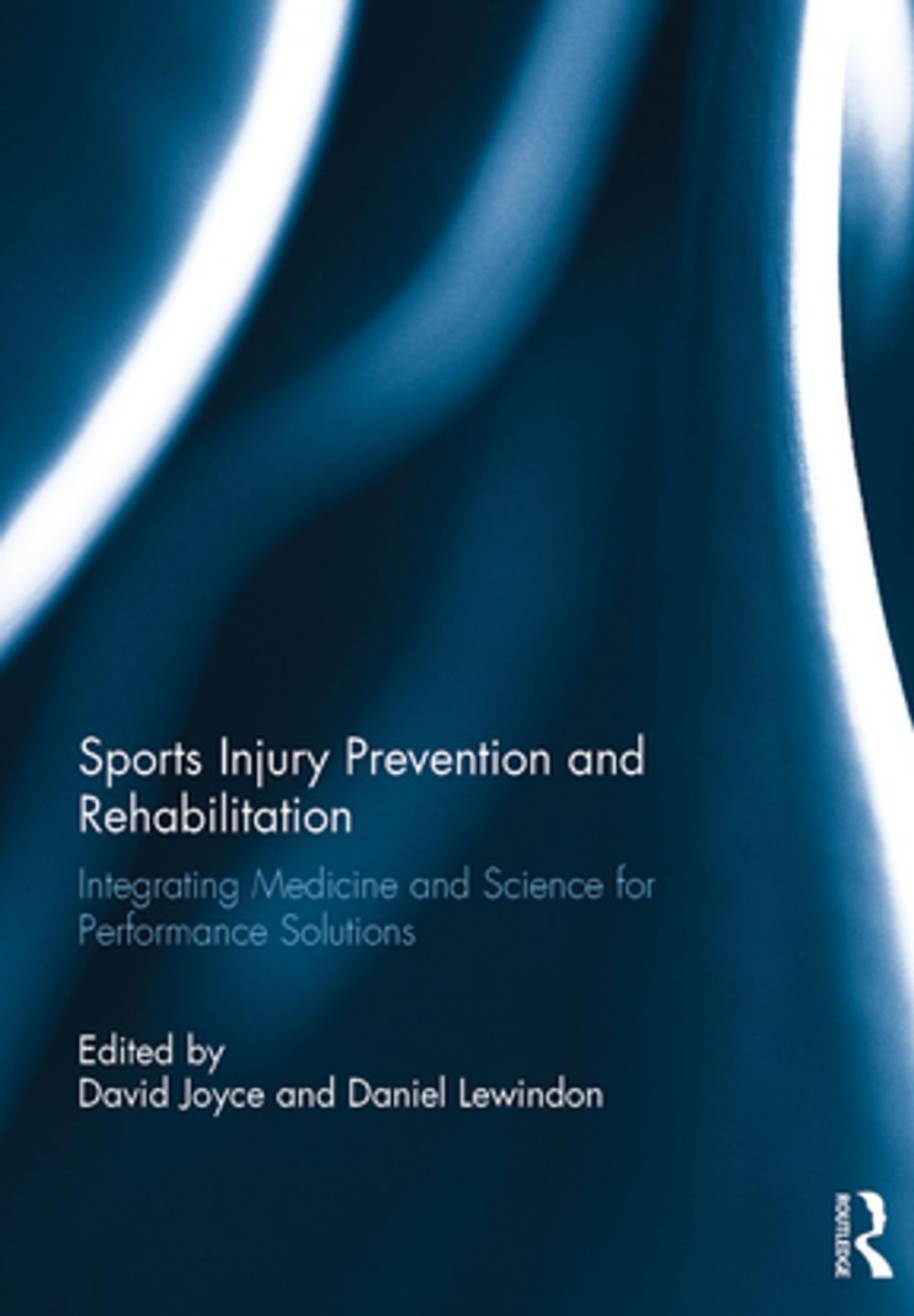 Big bigCover of Sports Injury Prevention and Rehabilitation