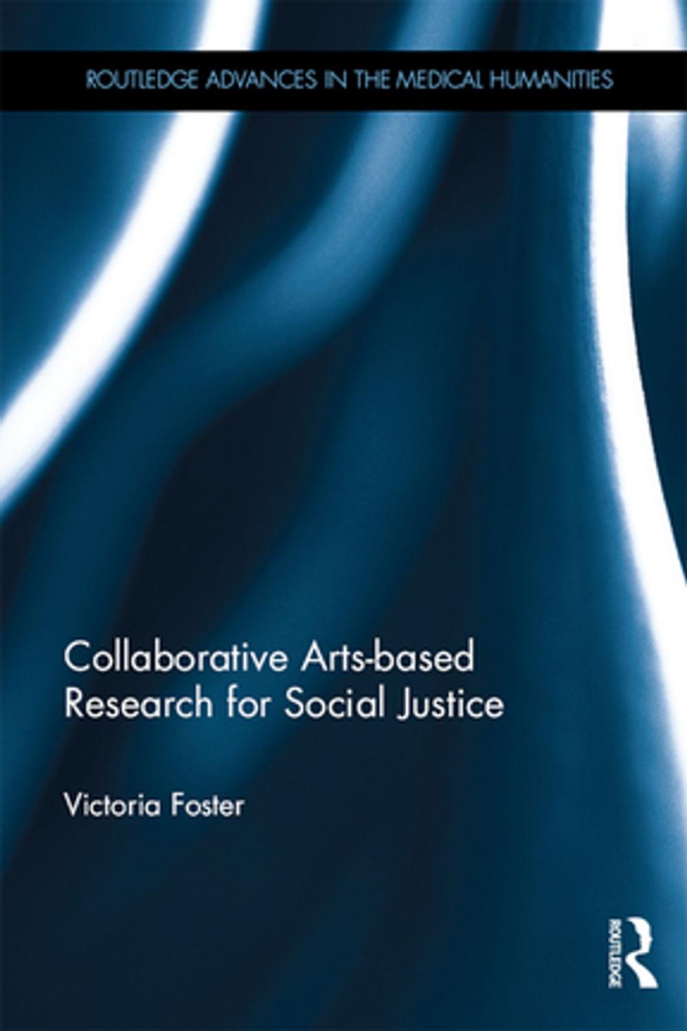 Big bigCover of Collaborative Arts-based Research for Social Justice