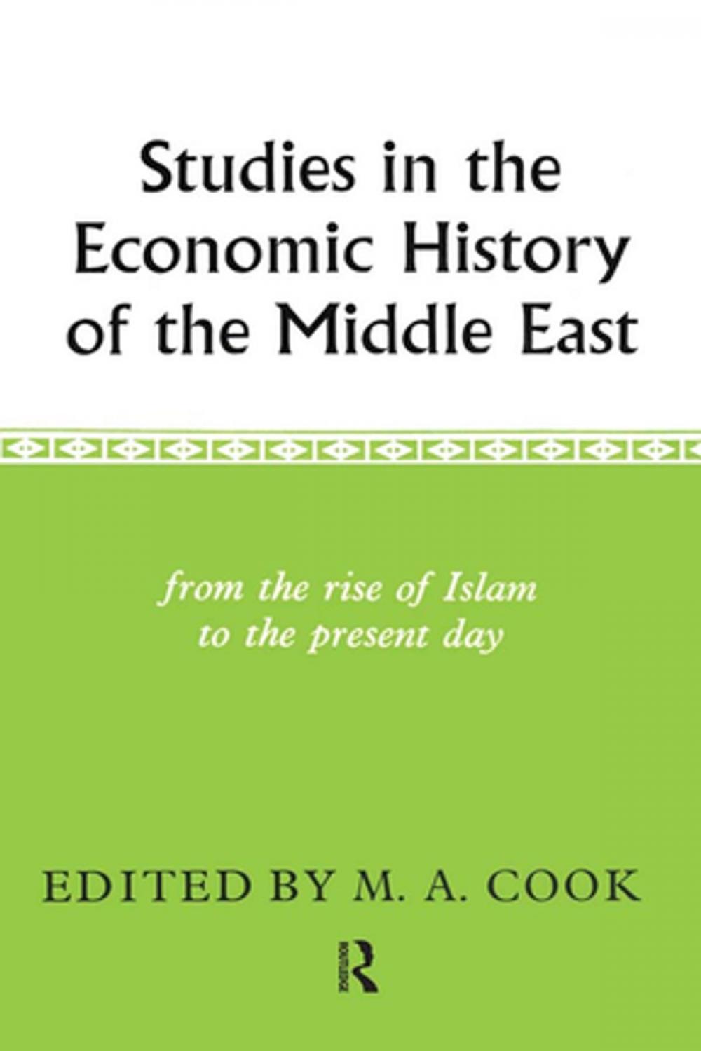 Big bigCover of Studies in the Economic History of the Middle East