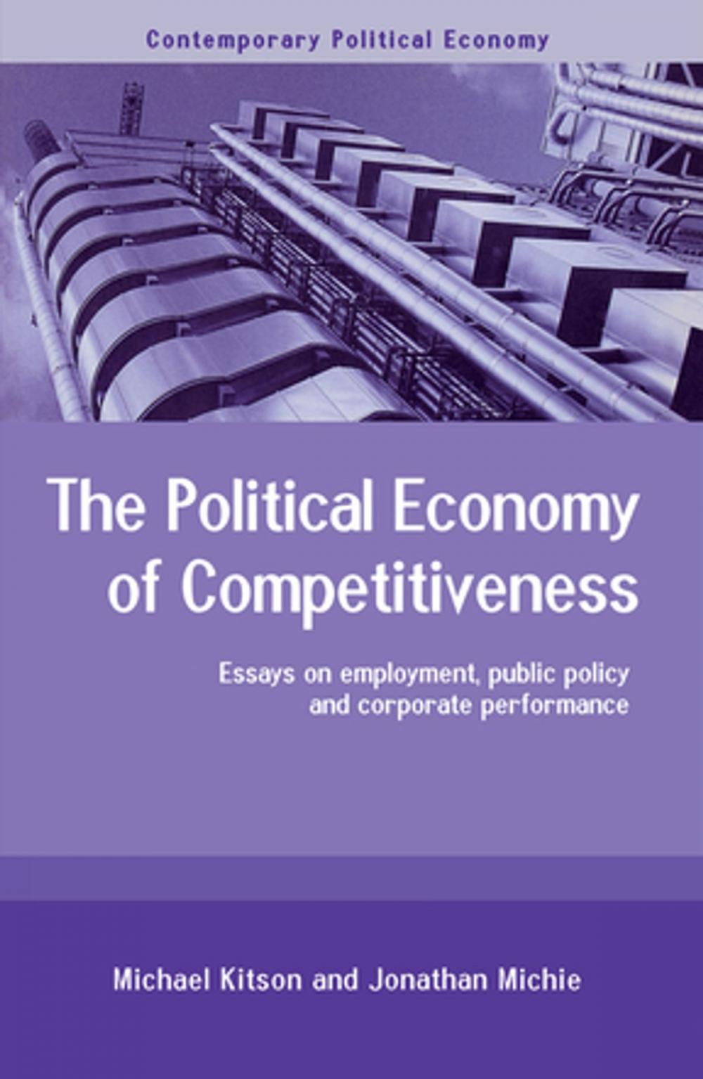 Big bigCover of The Political Economy of Competitiveness