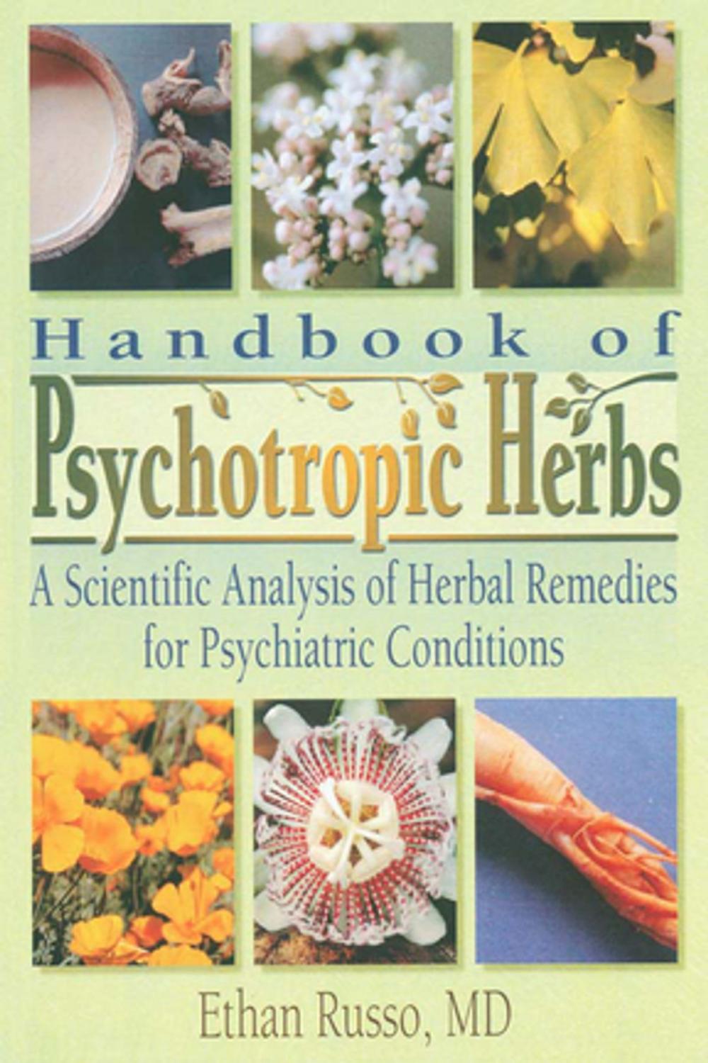 Big bigCover of Handbook of Psychotropic Herbs