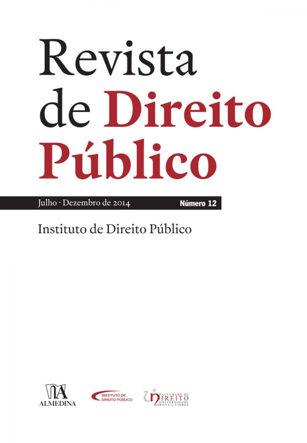 Big bigCover of Revista de Direito Público - Ano VI, N.º 12 - Julho/Dezembro de 2014