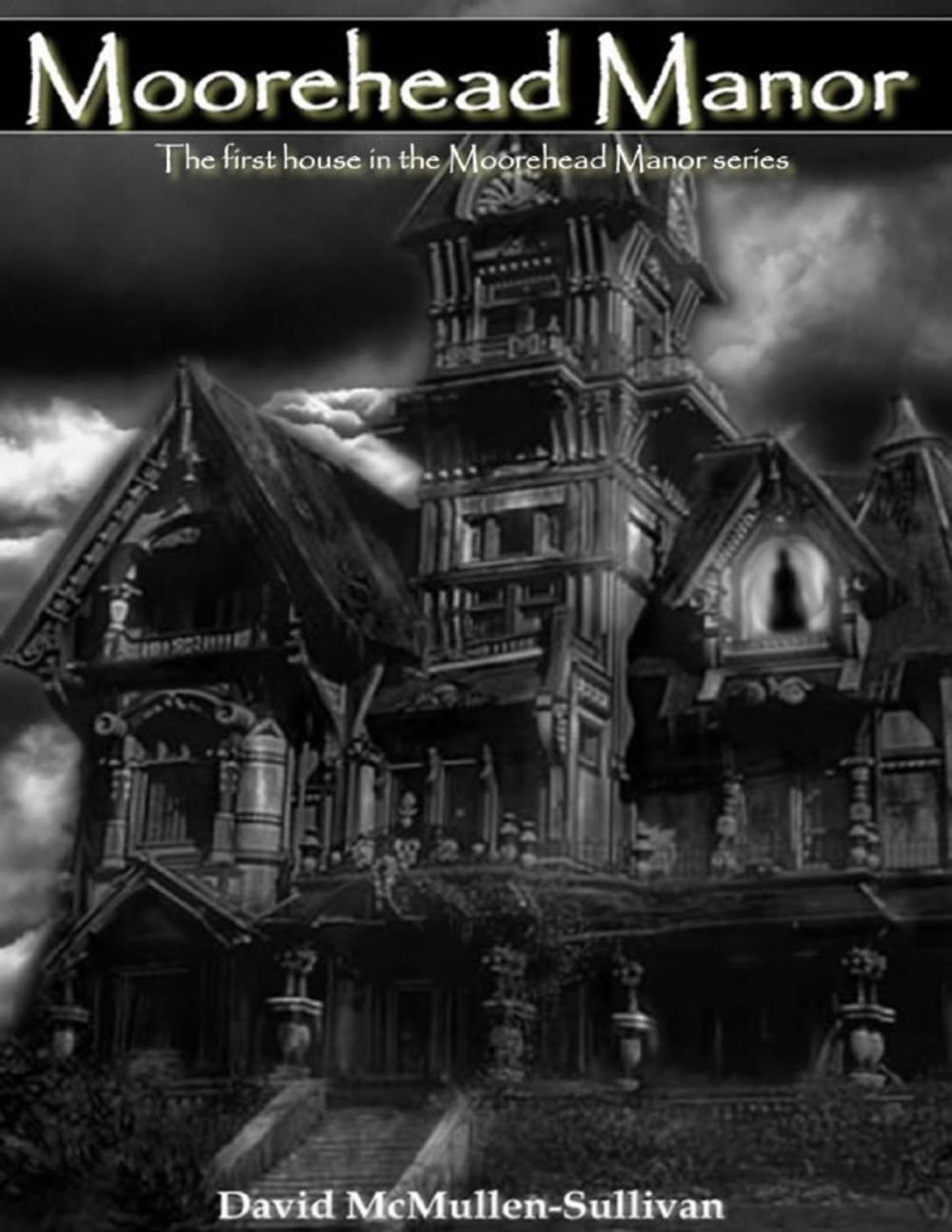 Big bigCover of Moorehead Manor