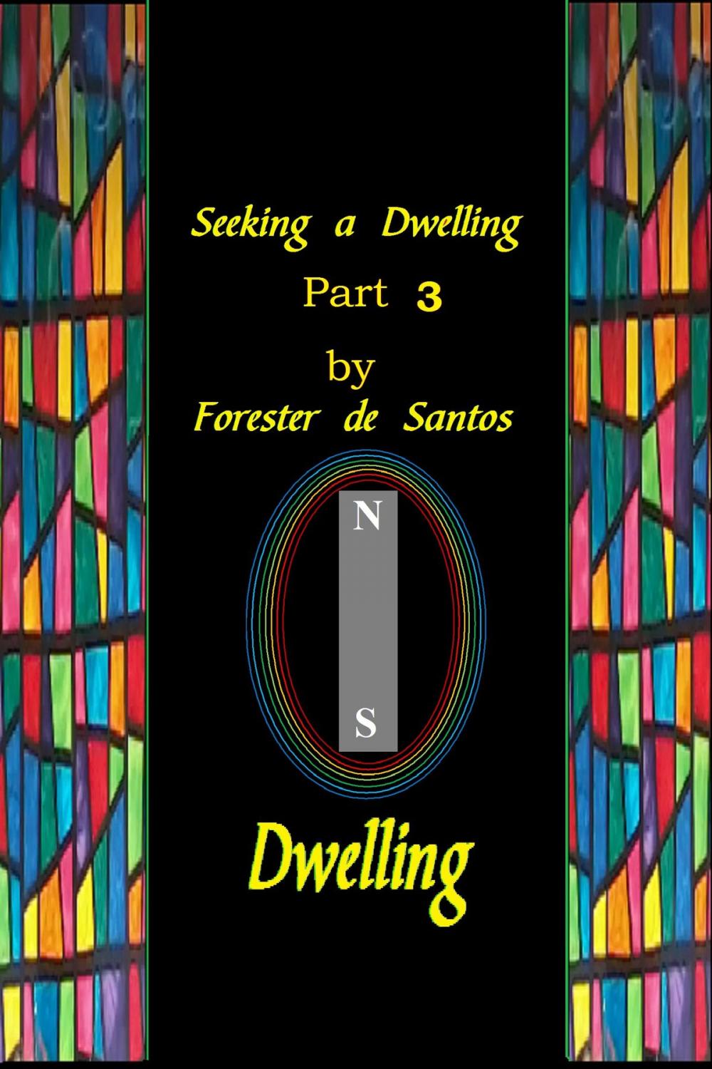 Big bigCover of Seeking A Dwelling Part 3