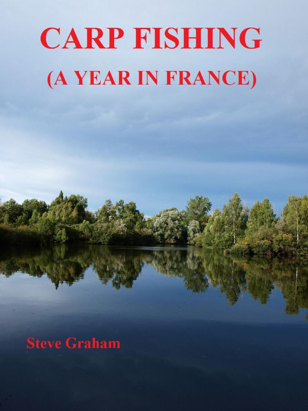 Big bigCover of Carp Fishing (A Year In France)