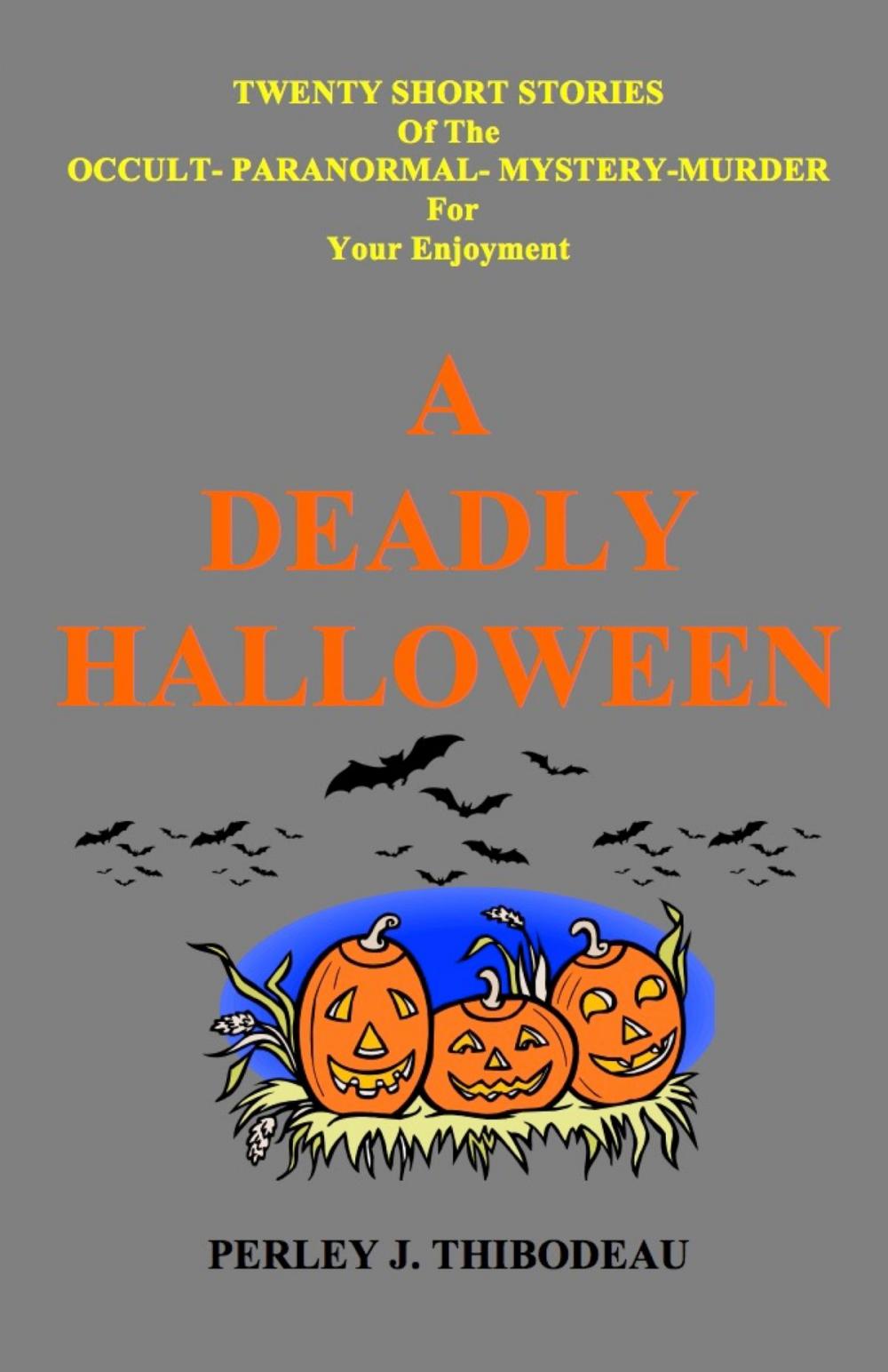 Big bigCover of A Deadly Halloween