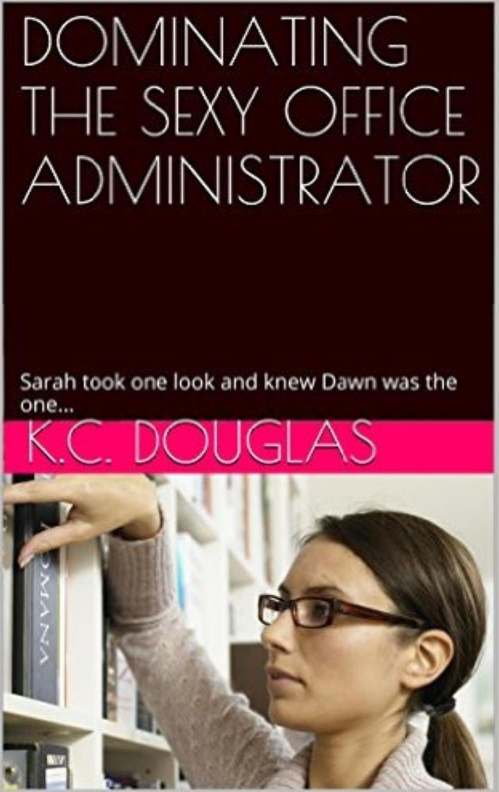 Big bigCover of Dominating the Sexy Office Administrator