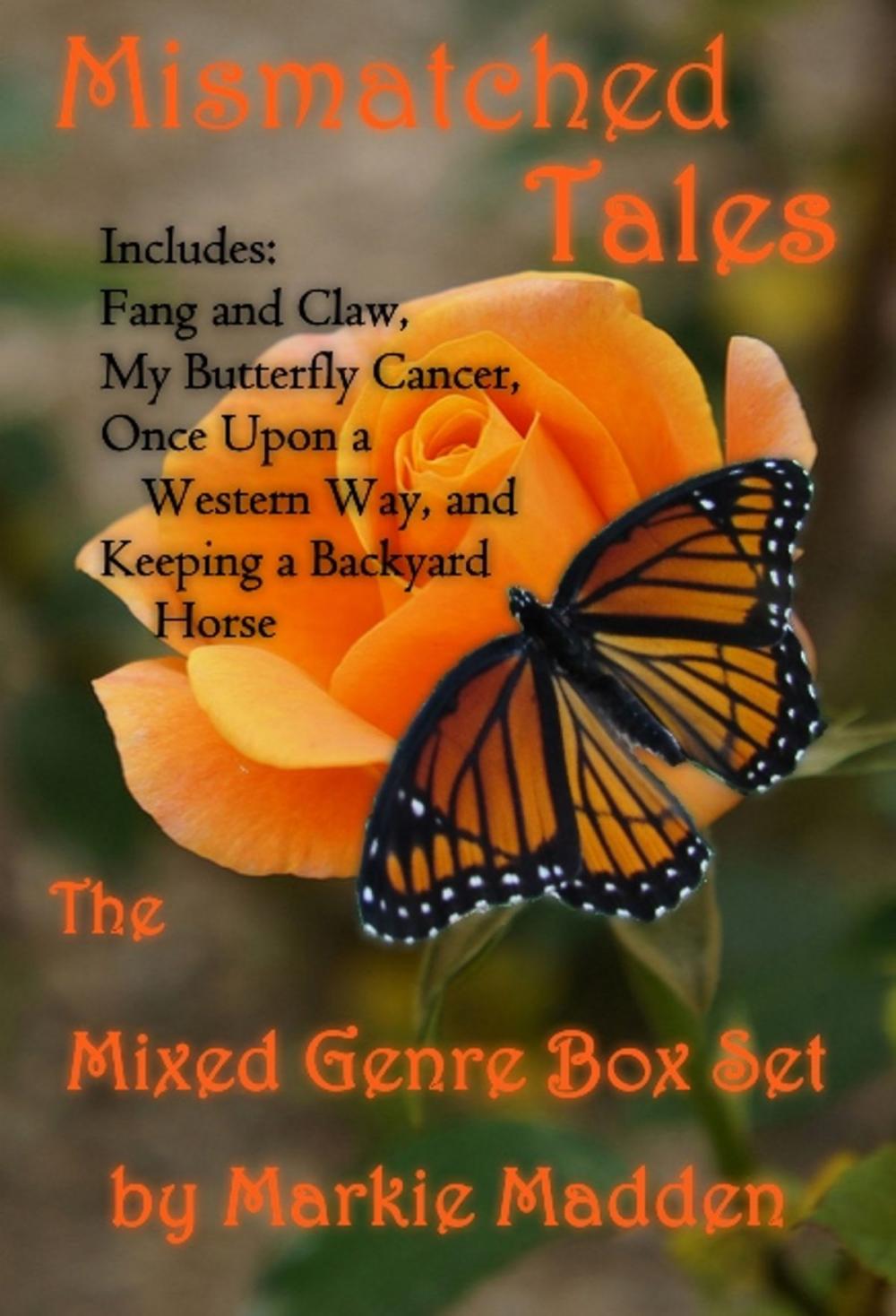 Big bigCover of Mismatched Tales (The Mixed Genre Box Set)