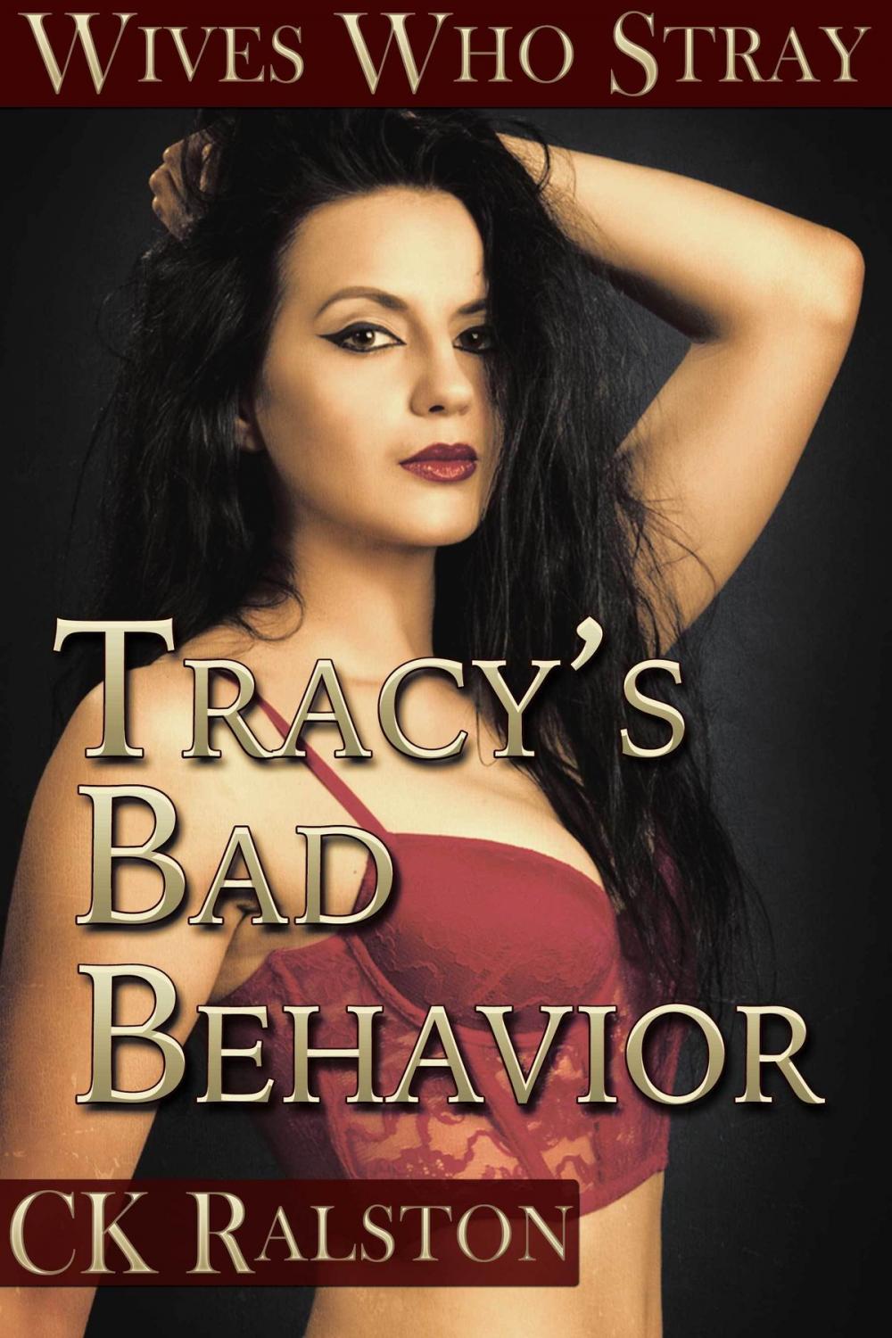 Big bigCover of Tracy's Bad Behavior